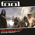 Tool - Like A Dog In Heat - LP Vinyl
