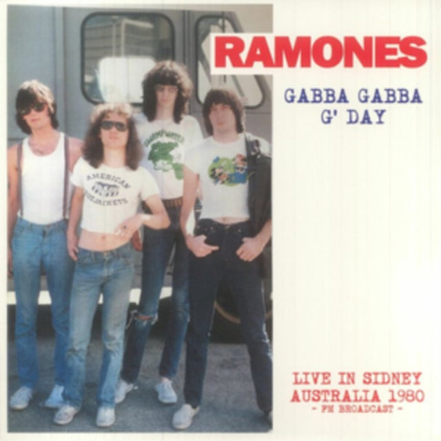 Leave Home (Remastered) & Gabba Gabba G' Day: Live In Sidney Australia - Fm Broadcast