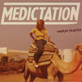 Medictation - Warm Places - LP Vinyl