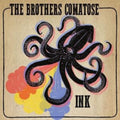 Brothers Comatose - Ink (Ep) - 10 Inch Vinyl