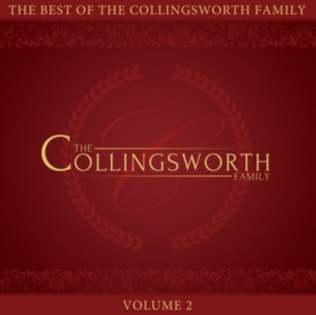 Best Of The Collingsworth Family Vol.2