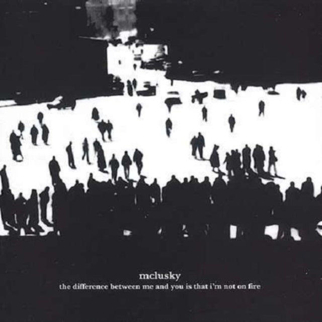 Mclusky - Difference Between Me & You Is That I'm No On Fire - CD