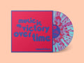 Music Is Victory Over Time (Kool-Aid Sunflare LP Vinyl)