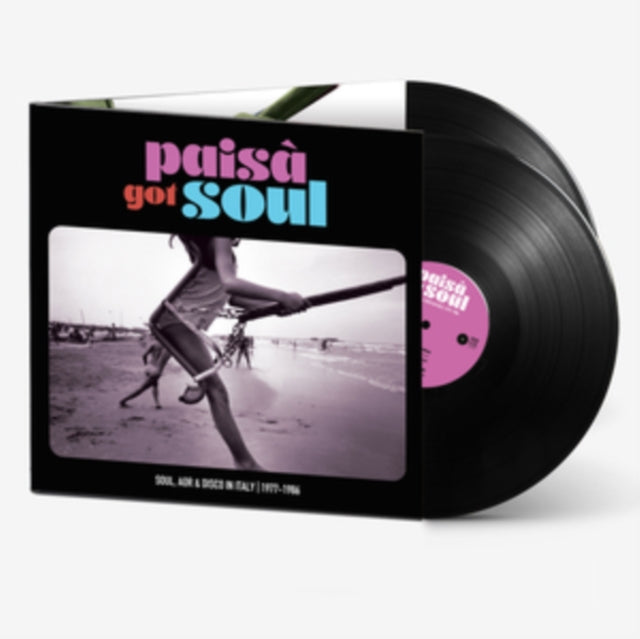 Various Artists - Paisa’ Got Soul - Soul, Aor & Disco In Italy, 1977-1986 (2LP)