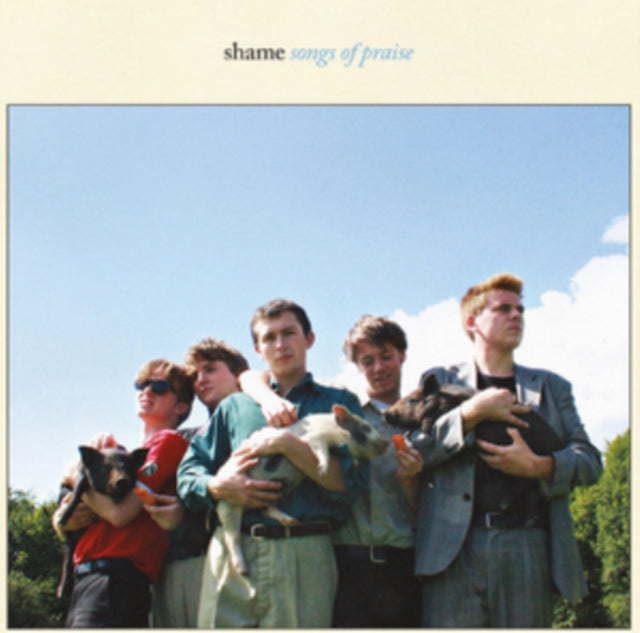 Shame - Songs Of Praise - LP Vinyl