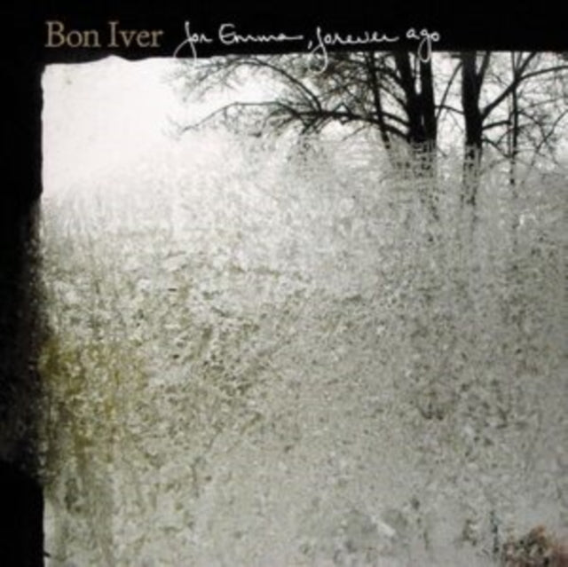 For Emma Forever Ago & Bon Iver