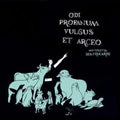 Miss Violetta Beauregarde - Odi Profanum Vulgus Et Arceo - LP Vinyl
