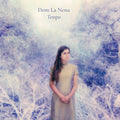 Dom La Nena - Tempo - LP Vinyl