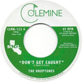 Don't Get Caught / Young Blood