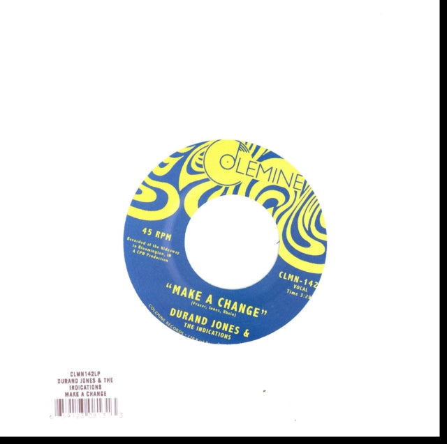 Durand & The Indications Jones - Make A Change / Is It Any Wonder - 7 Inch Vinyl