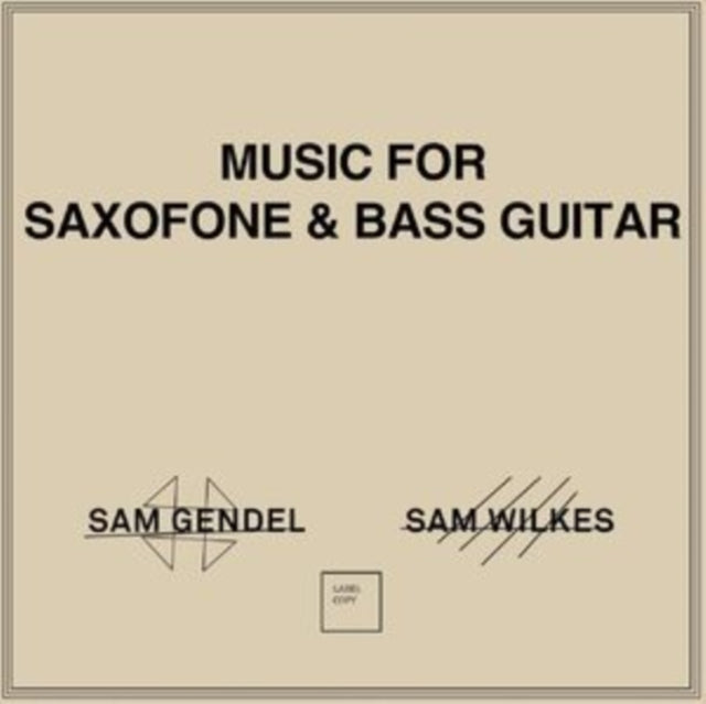 Sam & Sam Wilkes Gendel - Music For Saxofone & Bass Guitar - LP Vinyl