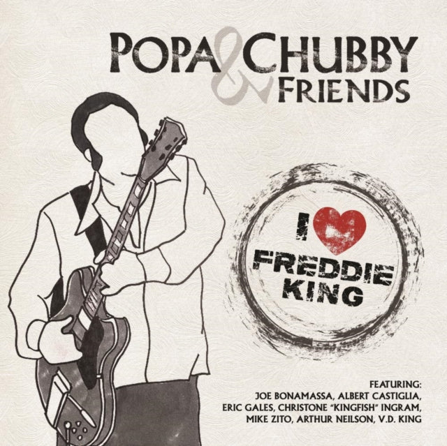 Fight Is On & Universal Breakdown Blues & I Love Freddie King