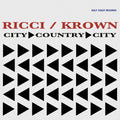 Ricci; Krown - City Country City - CD