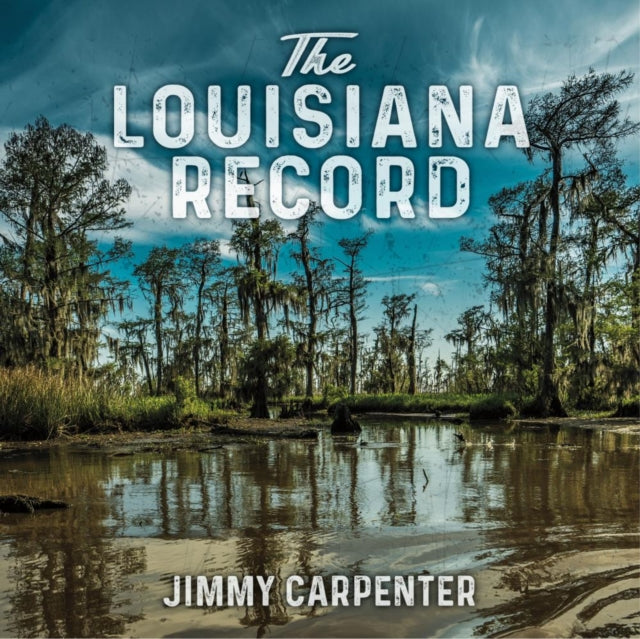 Jimmy Carpenter - Louisiana Record - CD