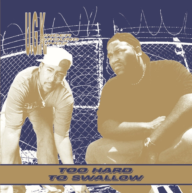 U.G.K. - Too Hard To Swallow - LP Vinyl