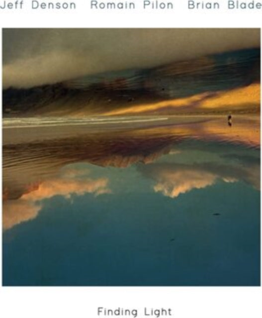 Jeff & Romain Pilon & Brian Blade Denson - Finding Light - CD