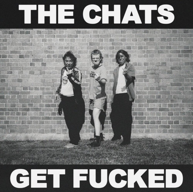 Chats - Get Fucked - LP Vinyl