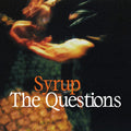 Syrup - Questions - LP Vinyl
