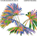 Future Sounds Of Jazz: Vol. 15
