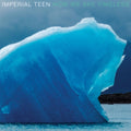 Imperial Teen - Now We Are Timeless (Blue Marble LP Vinyl/Dl Code) (I)