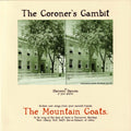 Mountain Goats  - Coroner's Gambit (Reissue) - LP Vinyl