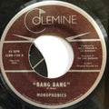 Monophonics - Bang Bang / Thinking Black - 7 Inch Vinyl
