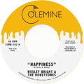 Wesley & The Honeytones Bright - Happiness - 7 Inch Vinyl