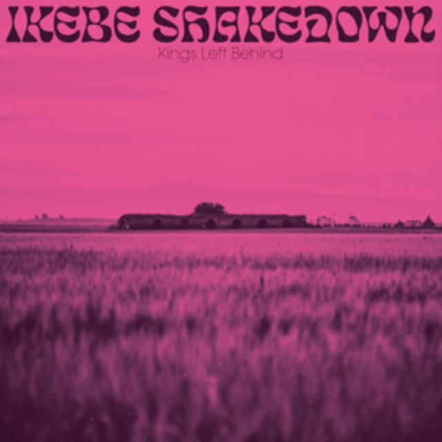 Ikebe Shakedown - Kings Left Behind - LP Vinyl