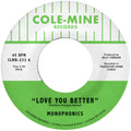 Love You Better / The Shape Of My Teardrops (Opaque Natural 7Inch)
