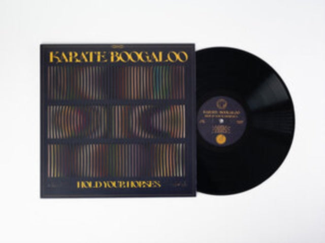 Karate Boogaloo - Hold Your Horses - LP Vinyl