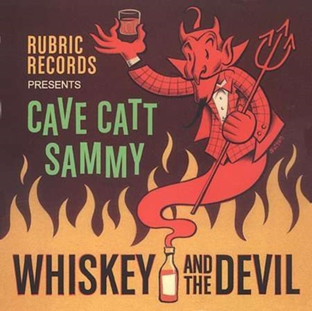 Cave Catt Sammy - Whiskey And The Devil - CD