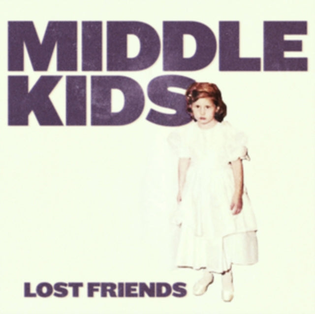 Middle Kids - Lost Friends - LP Vinyl