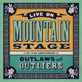 Live On Mountain Stage: Outlaws & Outliers (2LP)