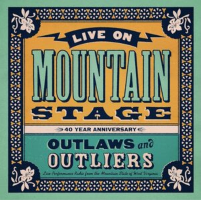 Live On Mountain Stage: Outlaws & Outliers (2LP)