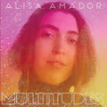 Alisa Amador - Multitudes - CD