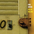 Chris Smither - Still On The Levee (2CD)