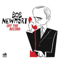 Bob Newhart - Off The Records (2LP)