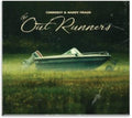 Curren$Y & Harry Fraud - Outrunners - LP Vinyl