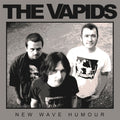 Vapids - New Wave Humour - LP Vinyl
