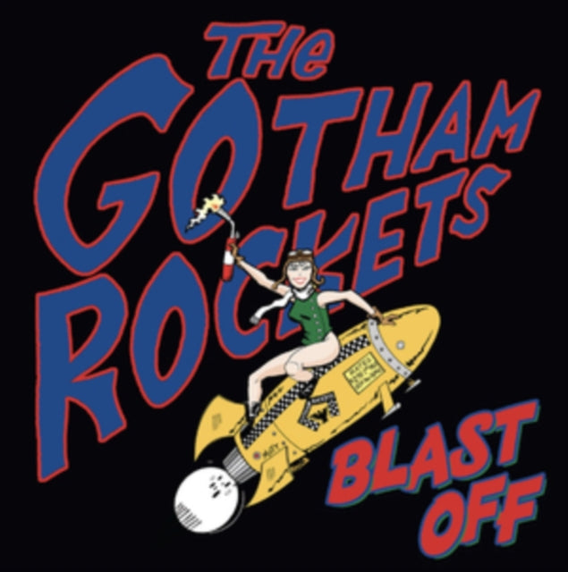 Gotham Rockets - Blast Off - CD