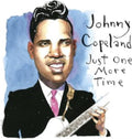 Johnny Copeland - Just One More Time (2CD)