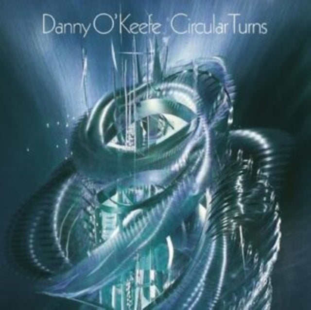 Danny O'keefe - Circular Turns (2CD)