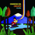 Chancho Via Circuito - Rio Arriba - LP Vinyl