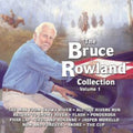 Bruce Rowland - Bruce Rowland Collection: Vol. 1 - CD