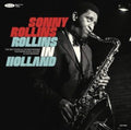 Rollins In Holland: The 1967 Studio & Live Recordings (3LP/Deluxe Edition)