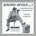 Arnold  James Kokomo - Kokomo Arnold Vol 1 (1930-1935 - CD