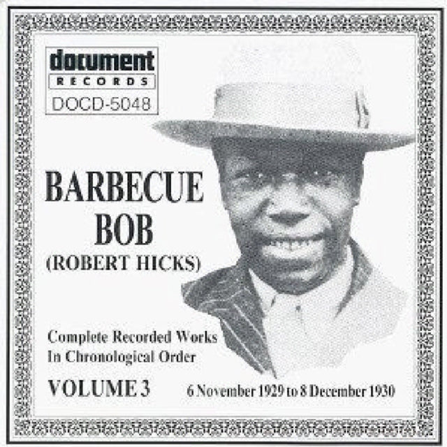 Barbecue Bob - Vol 3 1929 - 1930 - CD