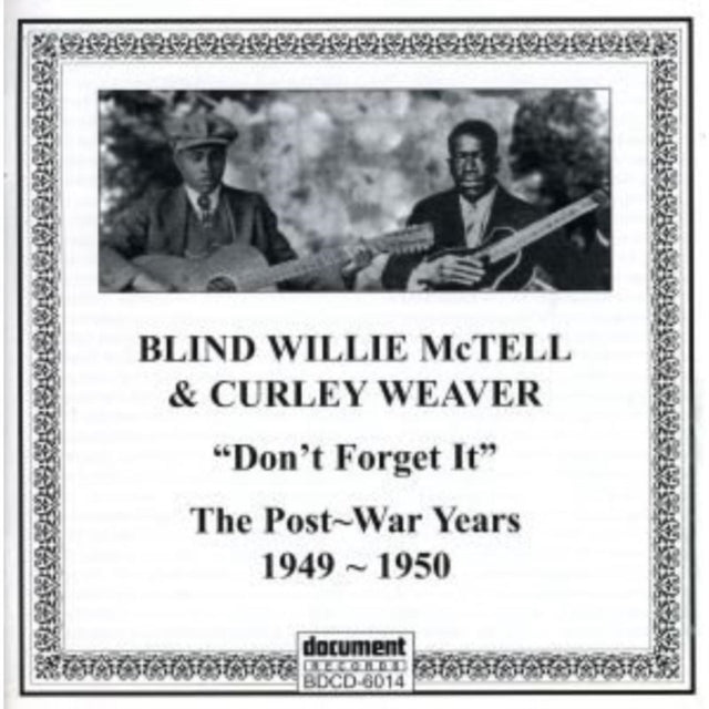 Mctell  Blind Willie  & Curley - Postwar Recordings Of Blin - CD