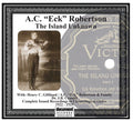 A.C. (Eck) Robertson - Island Unknown - CD