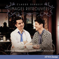 Stephane & Olivier Hebert-Bouchard Tetreault - Claude Debussy: Images Retrouvees - CD
